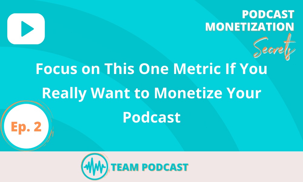 podcast monetization